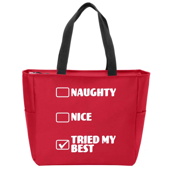 Tried My Best, Funny Check List Design Zip Tote Bag