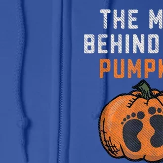 The Man Behind The Pumpkin Dad Halloween Pregnancy Reveal Full Zip Hoodie