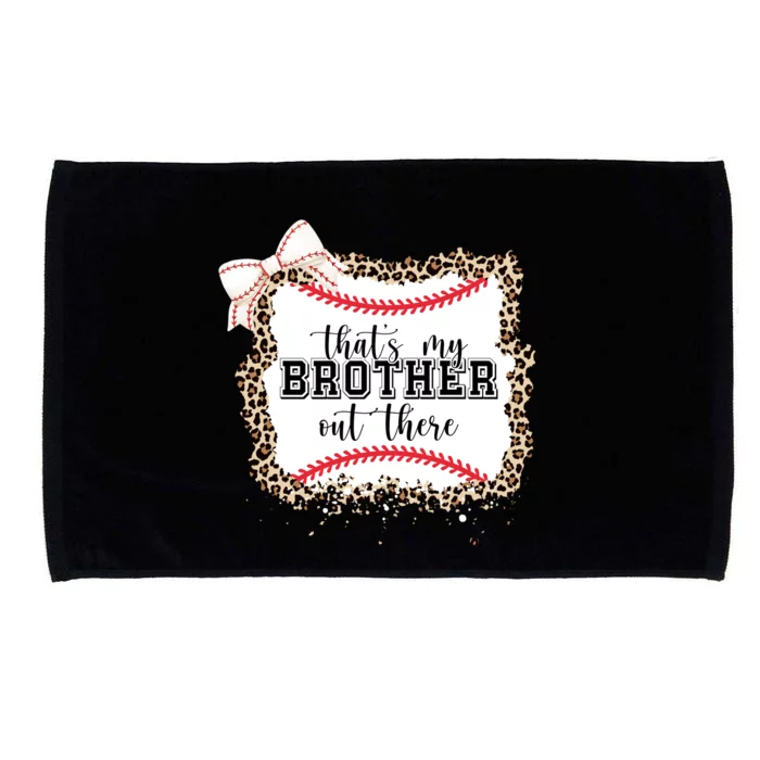 Thats My Brother Out There Cute Baseball Game Day Microfiber Hand Towel