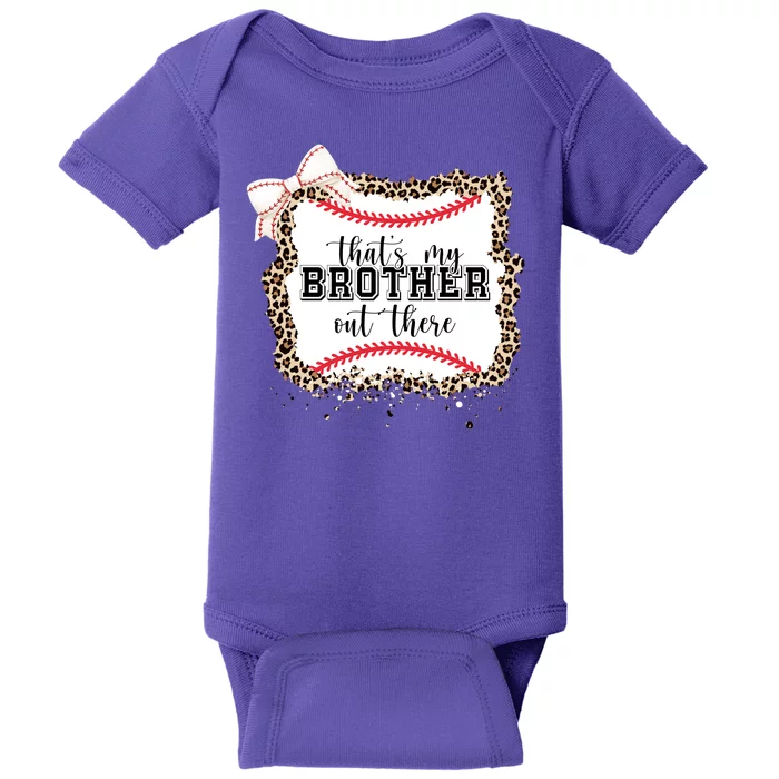 Thats My Brother Out There Cute Baseball Game Day Baby Bodysuit