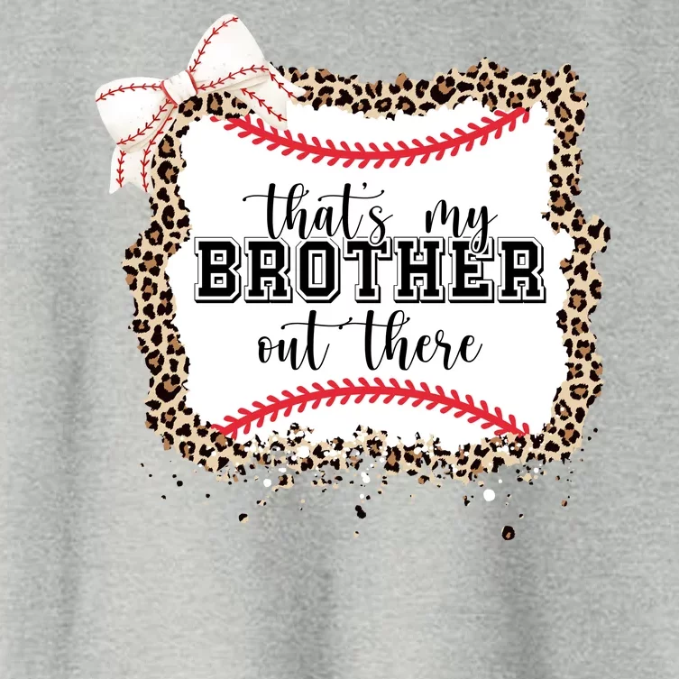 Thats My Brother Out There Cute Baseball Game Day Women's Crop Top Tee