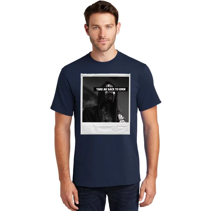 Take Me Back To Eden Tall T-Shirt