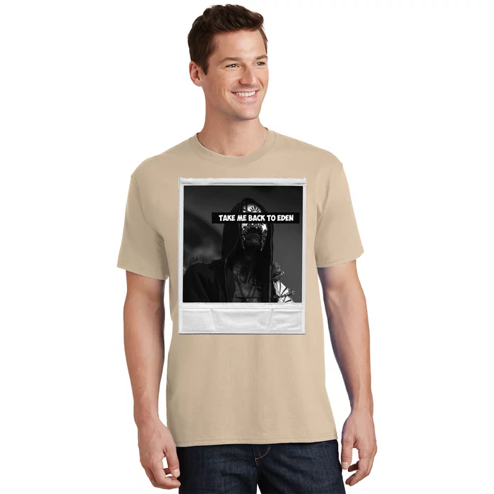 Take Me Back To Eden T-Shirt