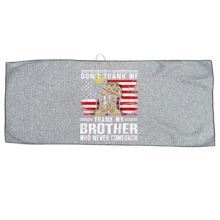 Thank My Brother Veterans Day Partiotic Military Veteran Large Microfiber Waffle Golf Towel