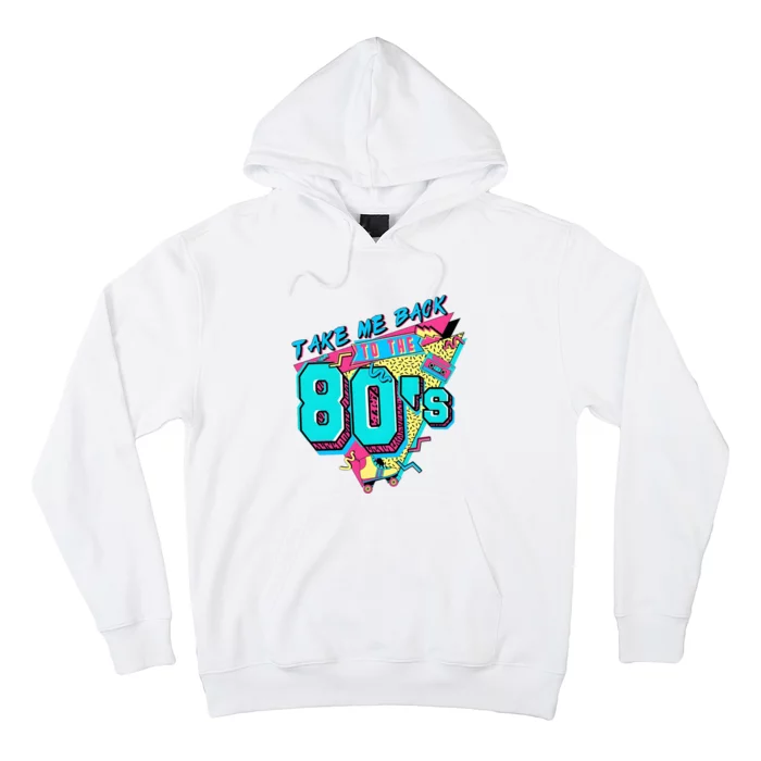 Take Me Back To The 80s Retro Vintage Hoodie