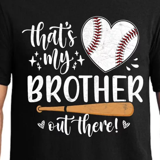 Thats My Brother Out There Baseball Sisters Day Pajama Set