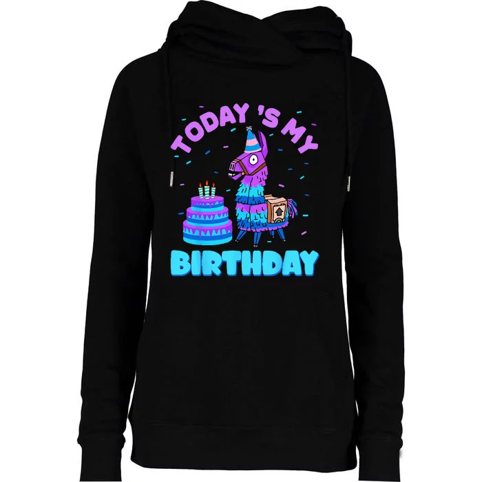 Todays My Birthday Llama Birthday Party Decorations Womens Funnel Neck Pullover Hood