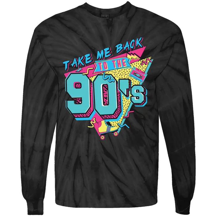 Take Me Back To The 90S Party Tie-Dye Long Sleeve Shirt