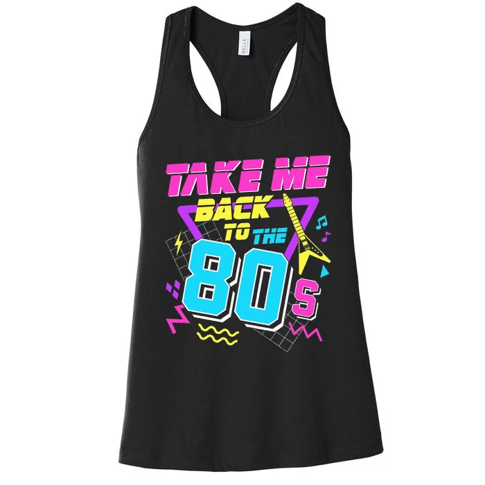 Take Me Back To The 80s Women's Racerback Tank