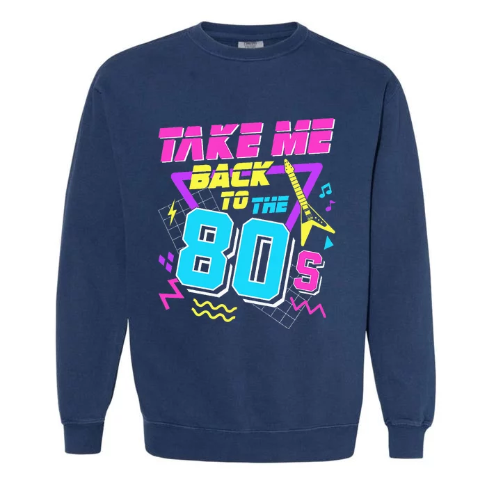 Take Me Back To The 80s Garment-Dyed Sweatshirt