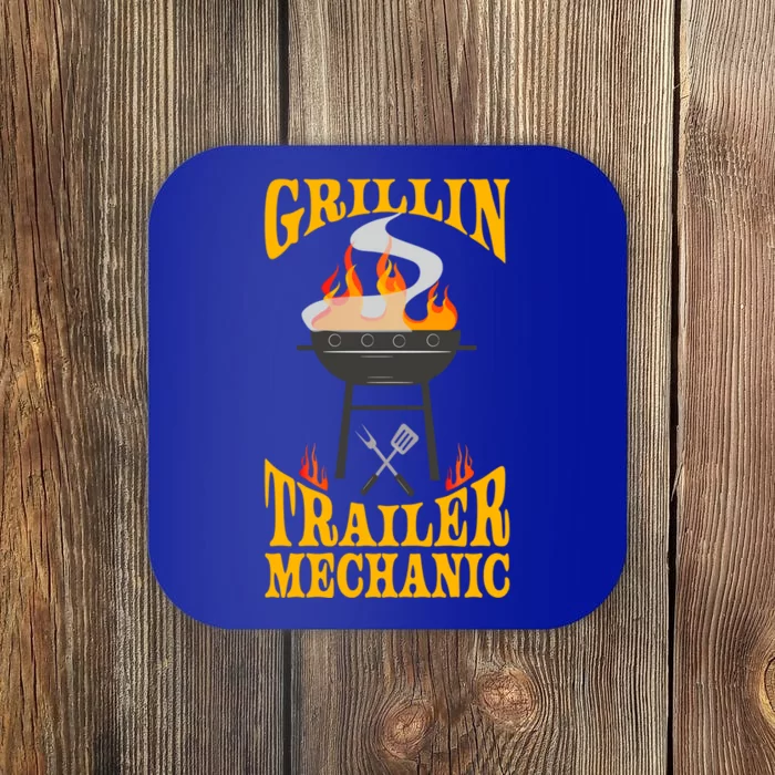 Trailer Mechanic Bbq Grill Smoker And Barbecue Chef Gift Coaster