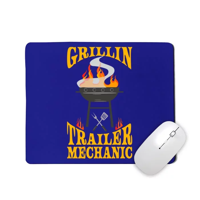 Trailer Mechanic Bbq Grill Smoker And Barbecue Chef Gift Mousepad