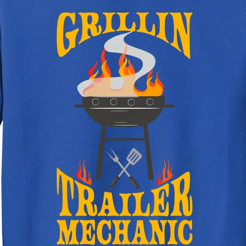 Trailer Mechanic Bbq Grill Smoker And Barbecue Chef Gift Tall Sweatshirt