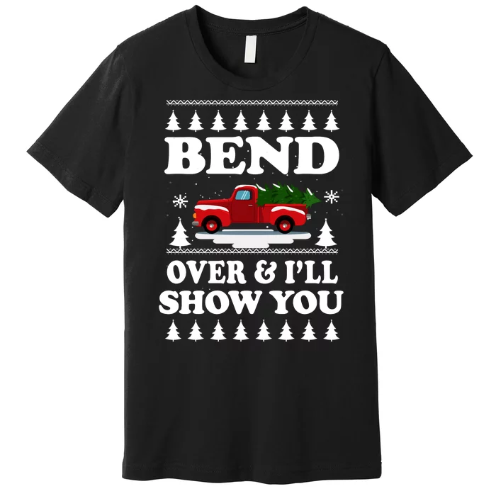 Todd Margo Couples Ugly Christmas Vacation I'll Show You Premium T-Shirt