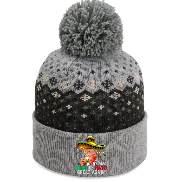 Trump Make Cinco De Mayo Great Again The Baniff Cuffed Pom Beanie