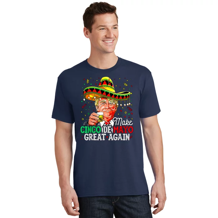 Trump Make Cinco De Mayo Great Again T-Shirt