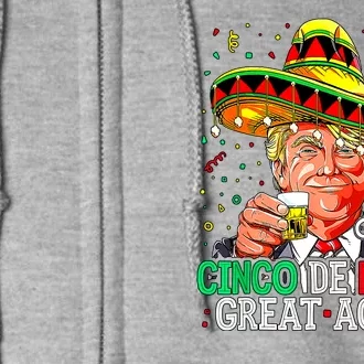 Trump Make Cinco De Mayo Great Again Full Zip Hoodie