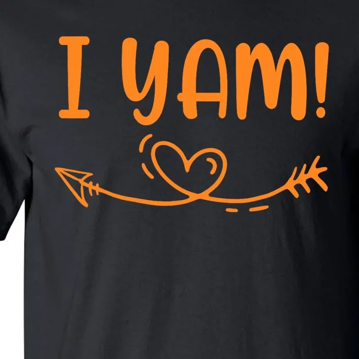 Thanksgiving Matching Couple SheS My Sweet Potato I Yam Set Tall T-Shirt