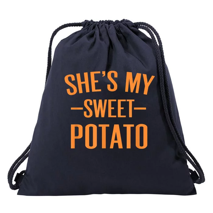 Thanksgiving Matching Couples She's My Sweet Potato I Yam Drawstring Bag