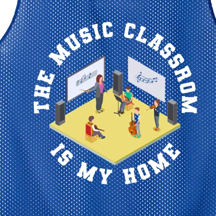 The Music Classroom Is My Home Gift Professors Music Teacher Gift Mesh Reversible Basketball Jersey Tank