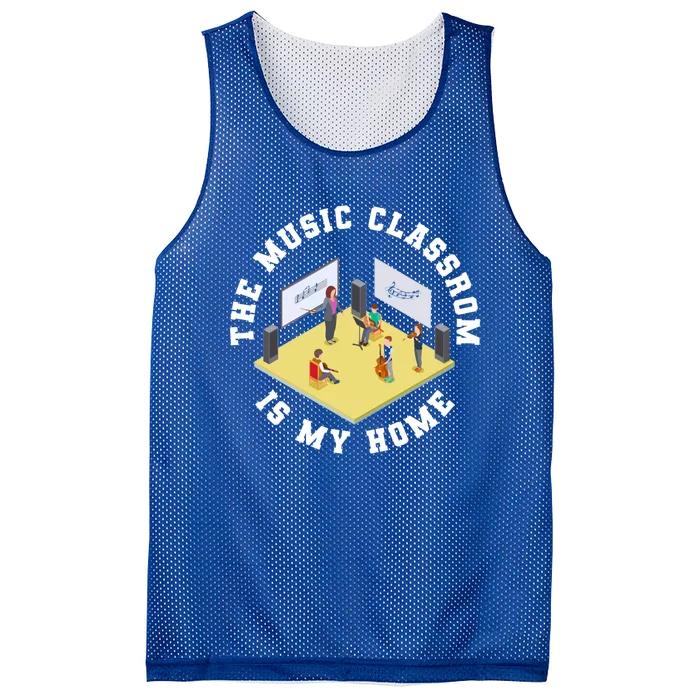 The Music Classroom Is My Home Gift Professors Music Teacher Gift Mesh Reversible Basketball Jersey Tank