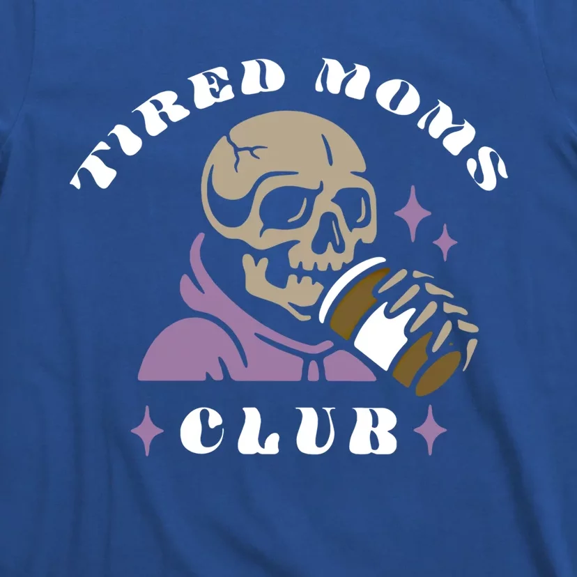 Tired Moms Club Spooky Mom Goth Mom Punk Mom Gift T-Shirt