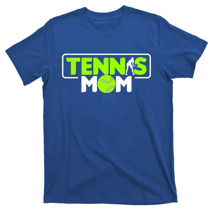 Tennis Mom Cute Gift T-Shirt