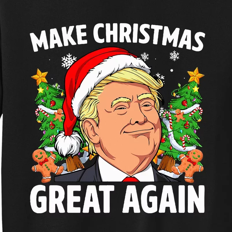 Trump Make Christmas Great Again Ugly Christmas Sweaters Tall Sweatshirt