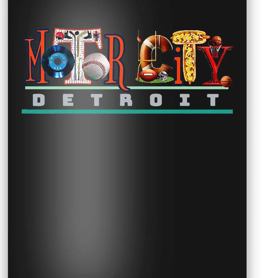 The Motor City Love A Detroit Team Fan Poster