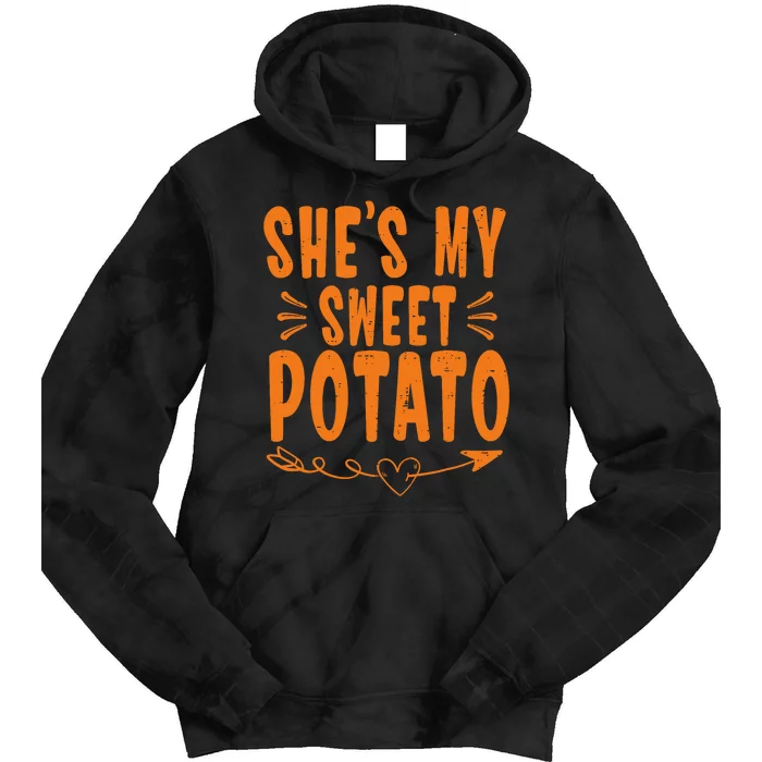 Thanksgiving Matching Couple SheS My Sweet Potato I Yam Tie Dye Hoodie