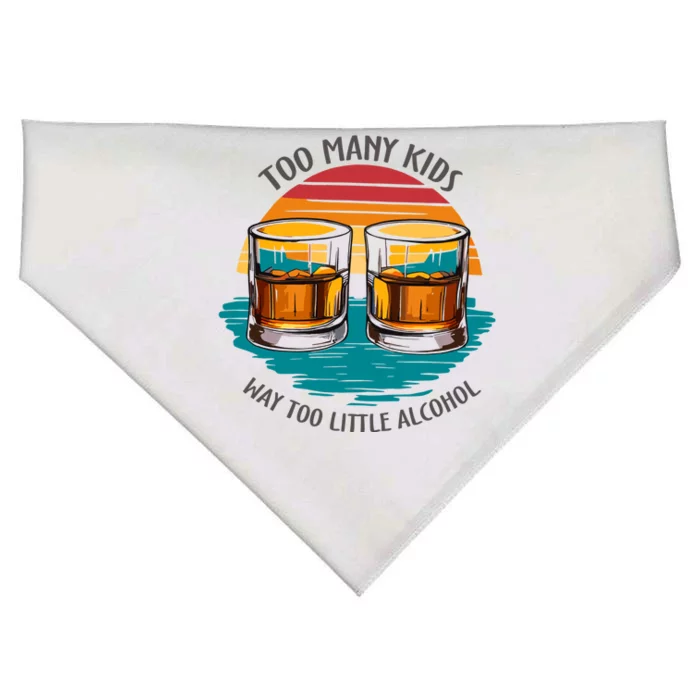 Too Many Children And Way Too Little Alcohol USA-Made Doggie Bandana