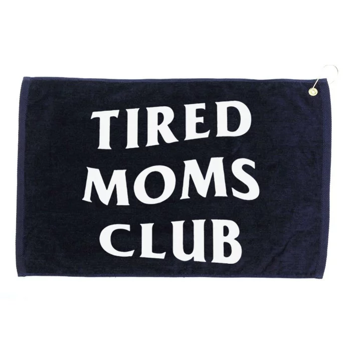 Tired Moms Club, Funny Mother's Day Grommeted Golf Towel