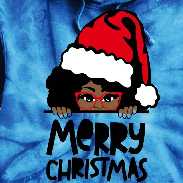 That Melanin Christmas Mrs Claus Santa Black Peeking Claus Cool Gift Tie Dye Hoodie