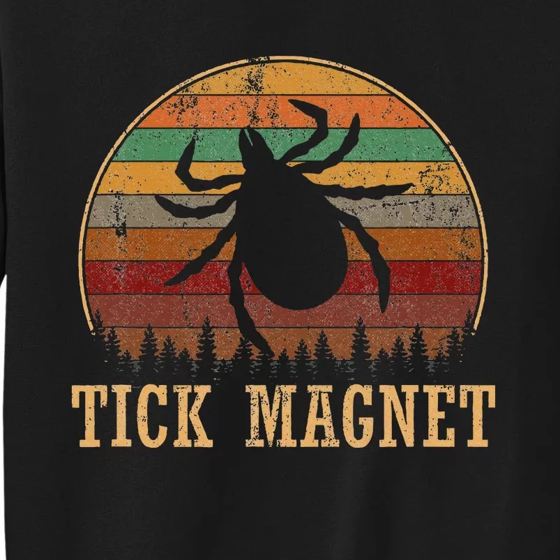 Tick Magnet Camping Tick Magnet Tall Sweatshirt