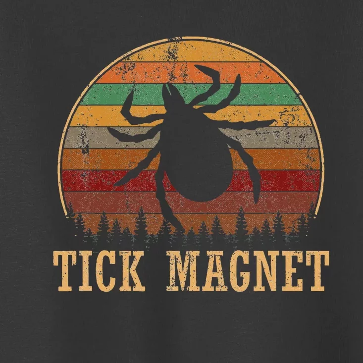 Tick Magnet Camping Tick Magnet Toddler T-Shirt