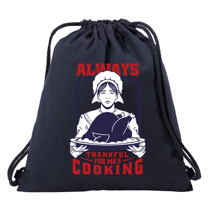 Thankful Mom Cooking Food Meaningful Gift Drawstring Bag