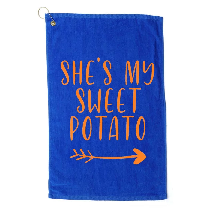 Thanksgiving Matching Couple She'S My Sweet Potato I Yam Set Platinum Collection Golf Towel