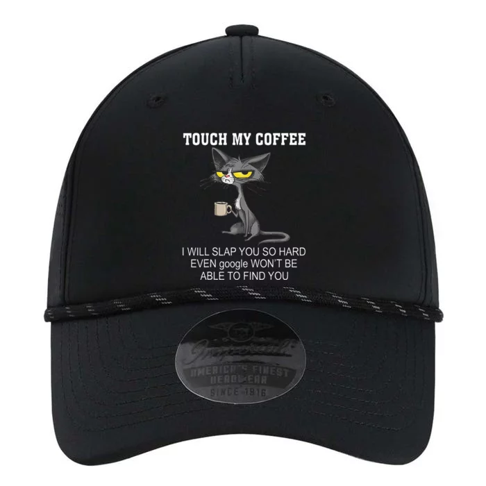 Touch My Coffee I Will Slap You So Hard Funny Cat Performance The Dyno Cap