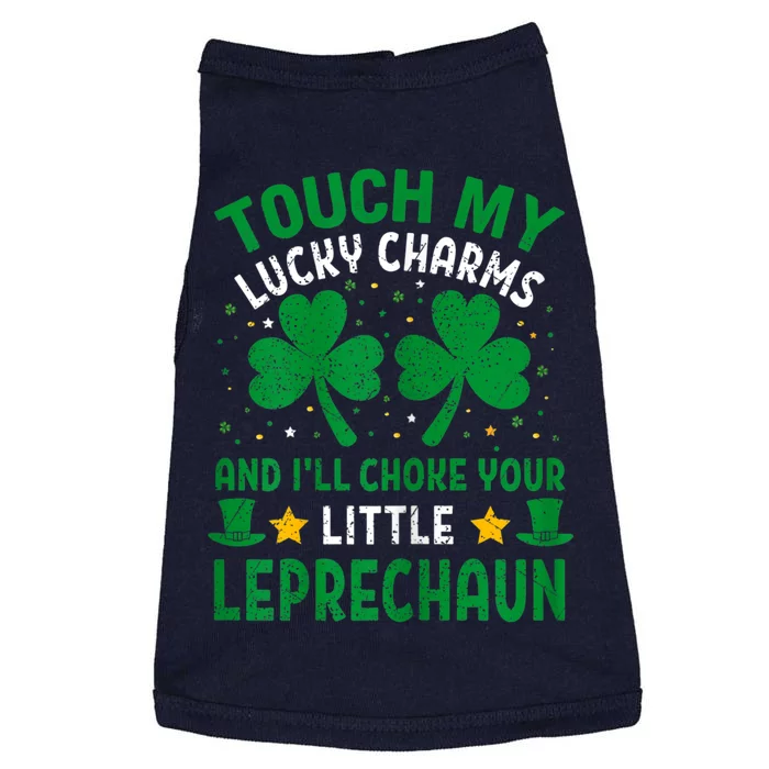 Touch My Charms Choke Your Leprechaun St Patricks Day Doggie Tank