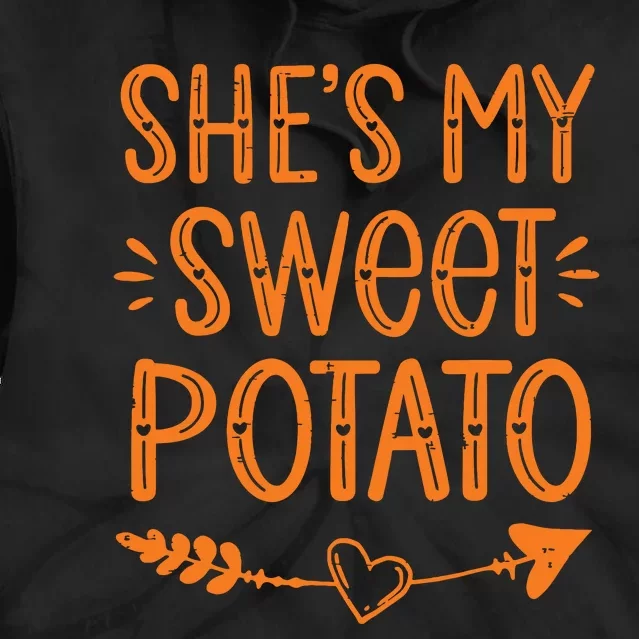 Thanksgiving Matching Couples SheS My Sweet Potato I Yam Tie Dye Hoodie