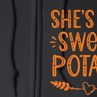 Thanksgiving Matching Couples SheS My Sweet Potato I Yam Full Zip Hoodie