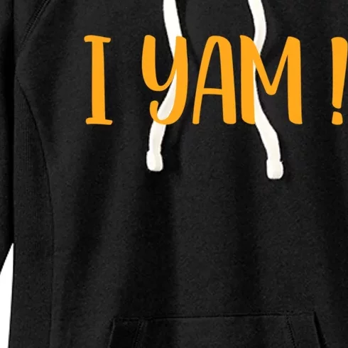 Thanksgiving Matching Couples She Is My Sweet Potato I Yam Meaningful Gift Women's Fleece Hoodie