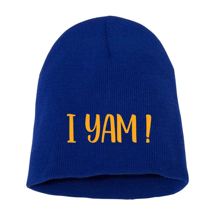 Thanksgiving Matching Couples She Is My Sweet Potato I Yam Meaningful Gift Short Acrylic Beanie