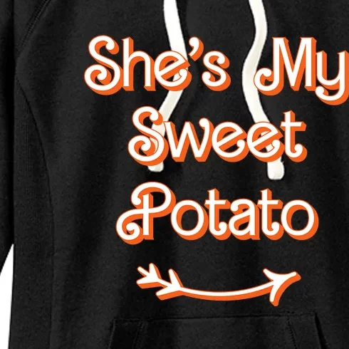 Thanksgiving Matching Couple Shes My Sweet Potato I Yam Set Women's Fleece Hoodie