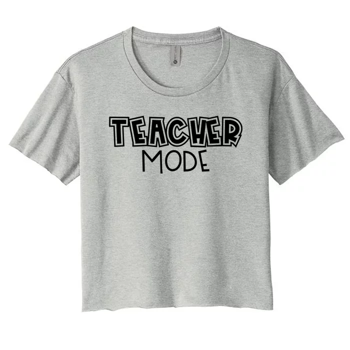 Teacher Mode Cute Back To School Women's Crop Top Tee