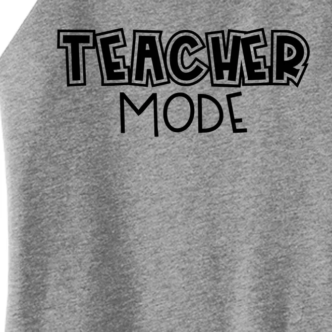 Teacher Mode Cute Back To School Women’s Perfect Tri Rocker Tank