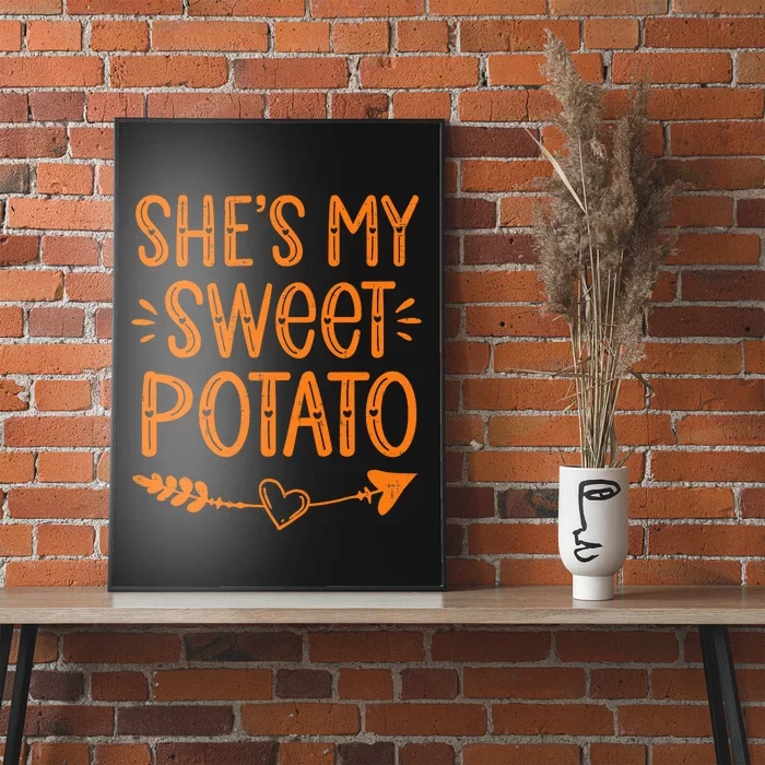 Thanksgiving Matching Couples SheS My Sweet Potato I Yam Poster