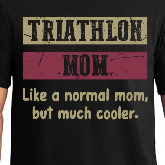 Triathlon Mom Definition Proud Triathlon Mom Funny Gift Funny Gift Pajama Set