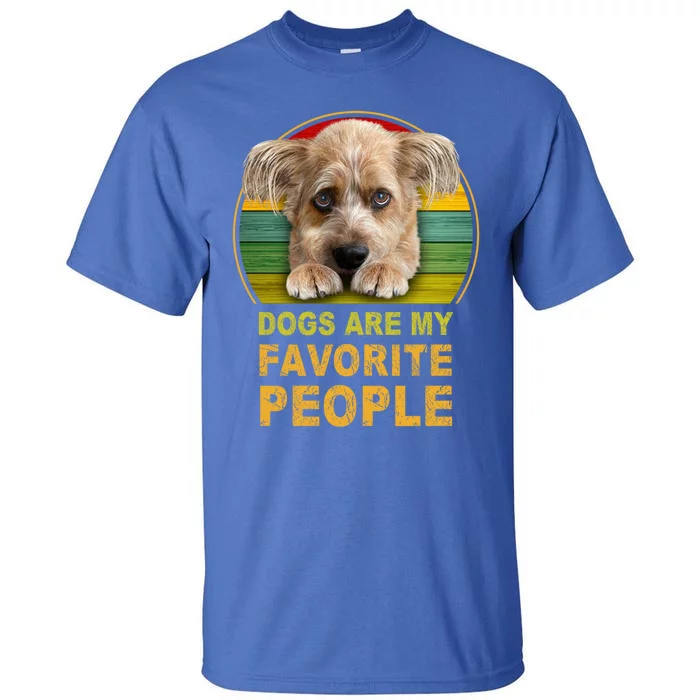 Terrier Mix Dogs Are My Favorite People Great Gift Great Gift Tall T-Shirt