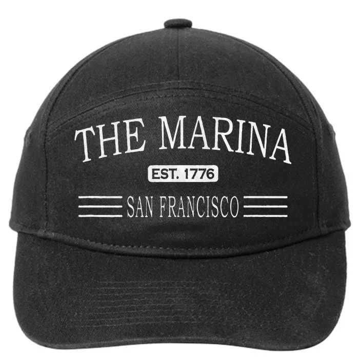 The Marina District Sf Marina San Francisco 7-Panel Snapback Hat